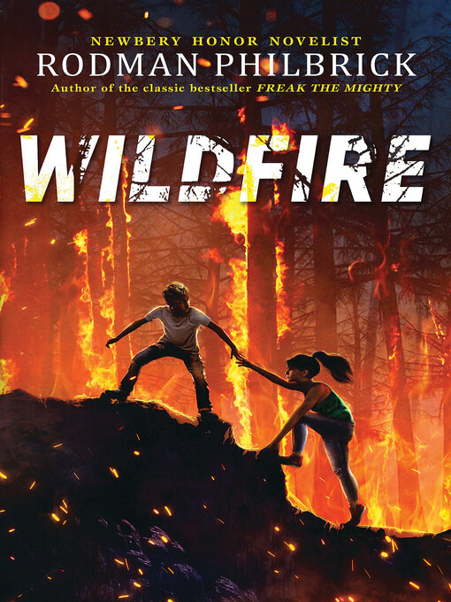 Title details for Wildfire (The Wild Series) by Rodman Philbrick - Available